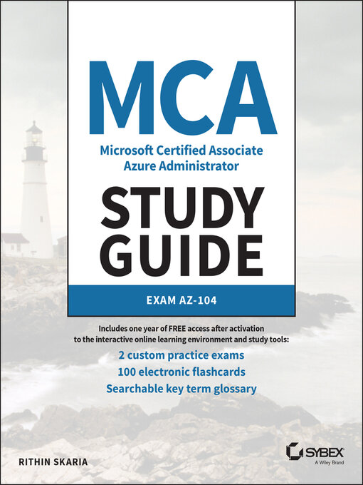 Title details for MCA Microsoft Certified Associate Azure Administrator Study Guide by Rithin Skaria - Available